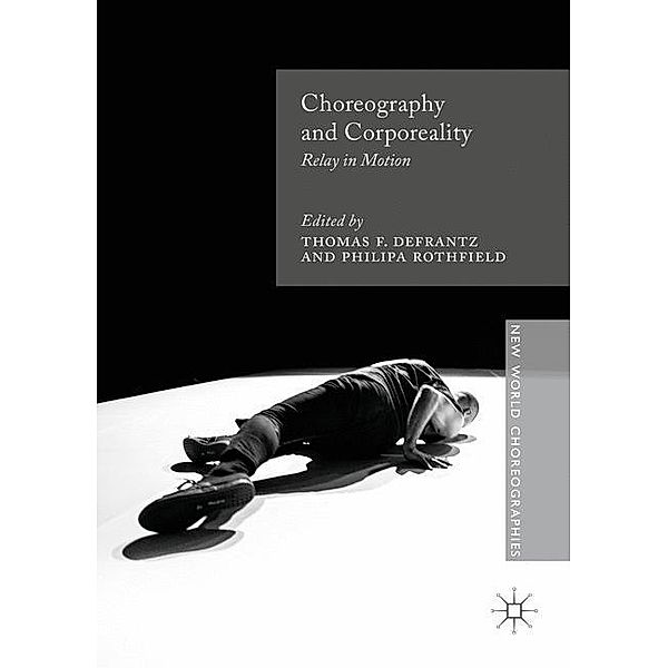 Choreography and Corporeality