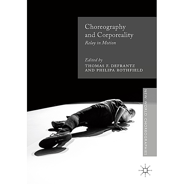Choreography and Corporeality