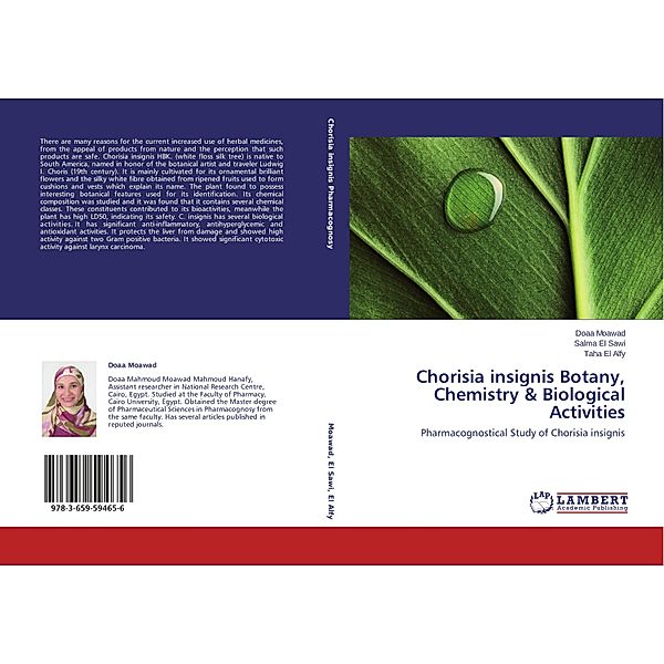 Chorisia insignis Botany, Chemistry & Biological Activities, Doaa Moawad, Salma El Sawi, Taha El Alfy