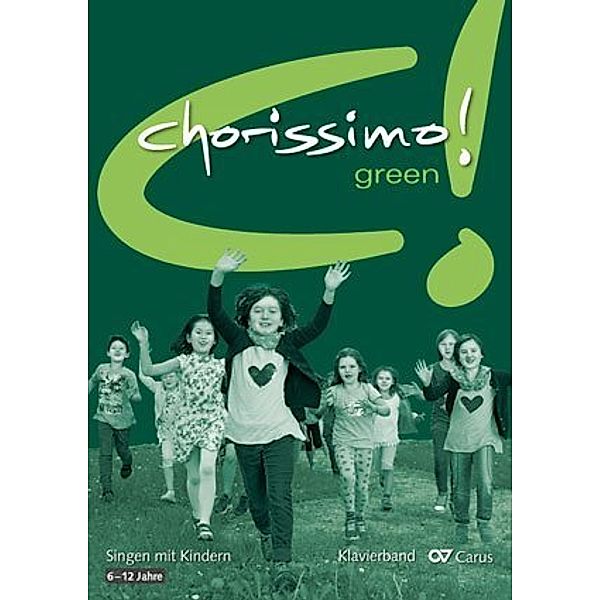 chorissimo! green. Klavierband, Klaus Konrad Weigele, Klaus Brecht