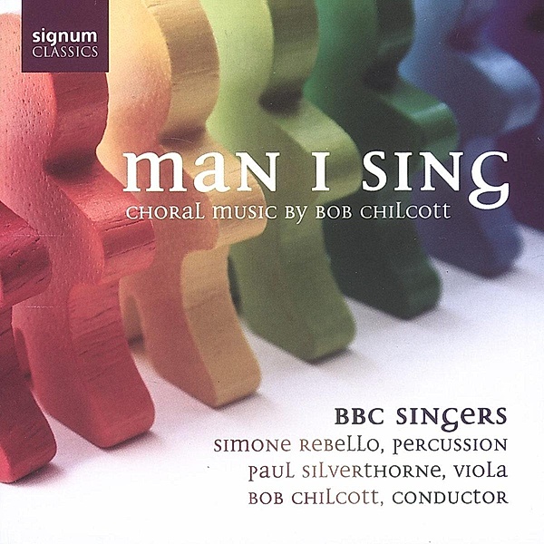 Chormusik, Chilcott, BBC Singers