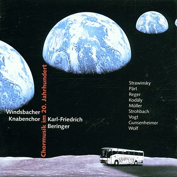 Chormusik Des 20.Jahrhunderts, Windsbacher Knabenchor, Beringer