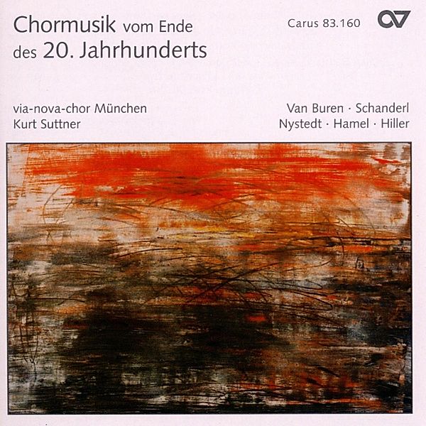 Chormusik Vom Ende Des 20.Jh., Hermann, Becker, Suttner, Via-Nova-Chor Mün