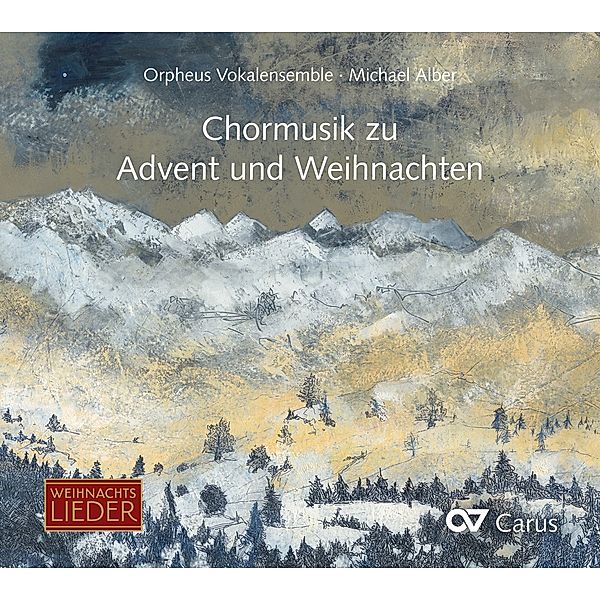 Chormusik Zu Advent Und Weihnachten, Alber, Orpheus Vokalensemble