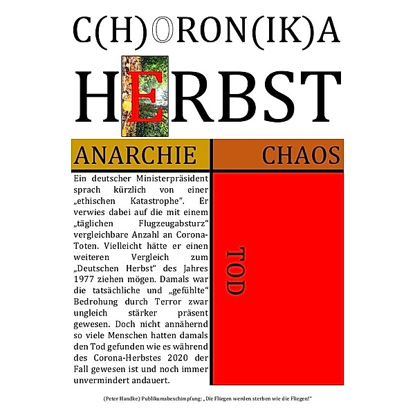 C(H)ORON(IK)A HERBST [ANARCHIE | CHAOS | TOD], Concept Public Files, Beat Shucker, Christine Schast