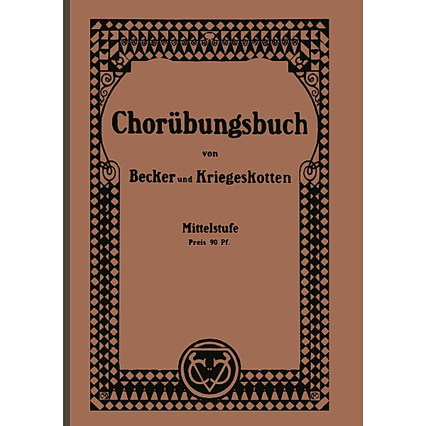 Chorübungsbuch für höhere Mädchenschulen, Albert Becker