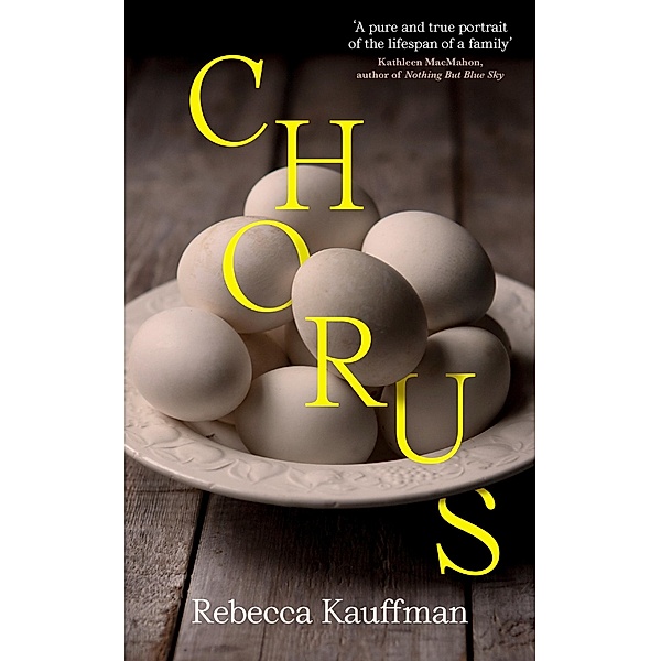 Chorus, Rebecca Kauffman