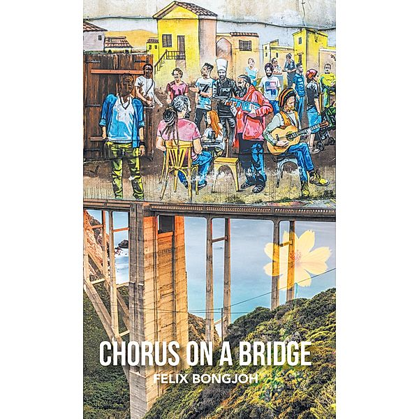 Chorus on a Bridge, Felix Bongjoh