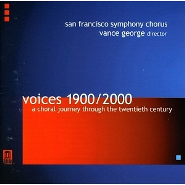 Chorwerke 1900-2000, George, San Francisco Symphony Chorus