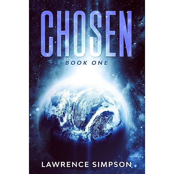 Chosen: Book One / Chosen, Lawrence Simpson