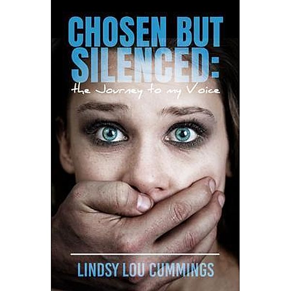 Chosen But Silenced, Lindsy Lou Cummings