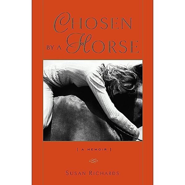 Chosen by a Horse, Susan Richards