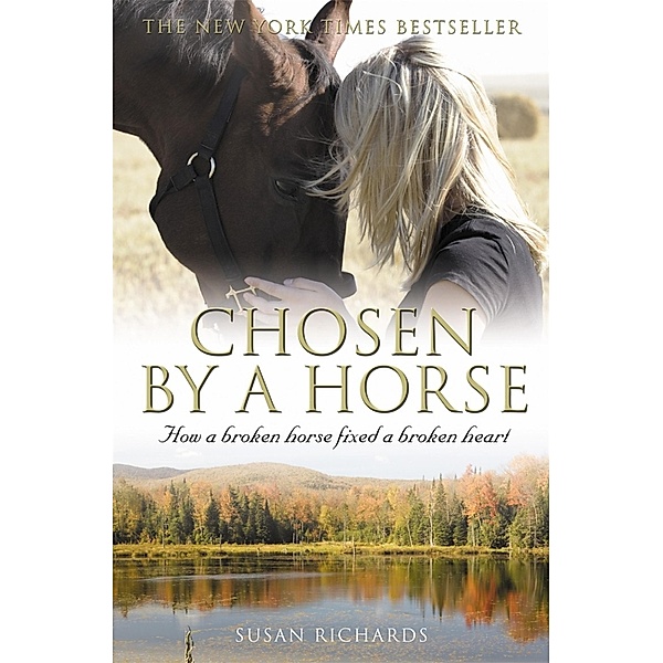 Chosen by a Horse, Susan Richards