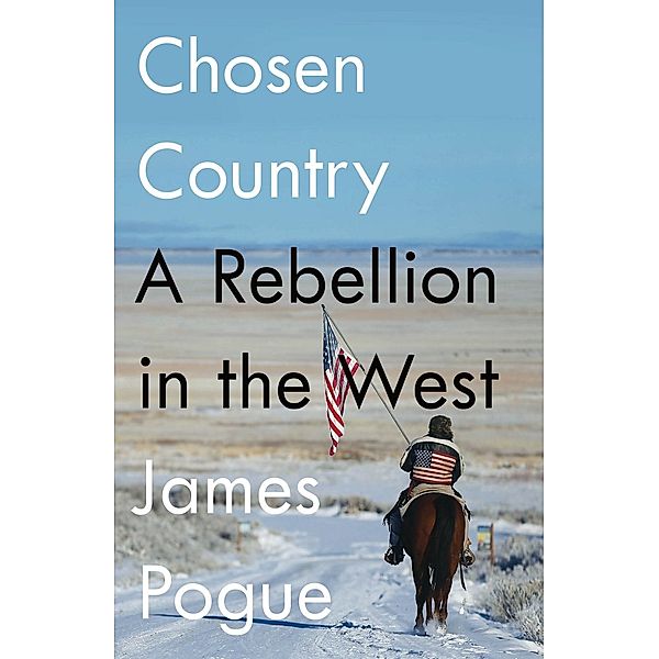 Chosen Country, James Pogue