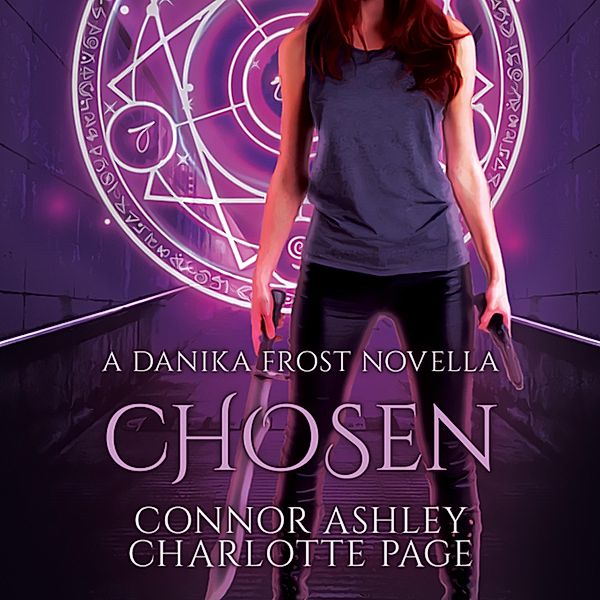 Chosen - Danika Frost, Book 0.5, Charlotte Page, Connor Ashley