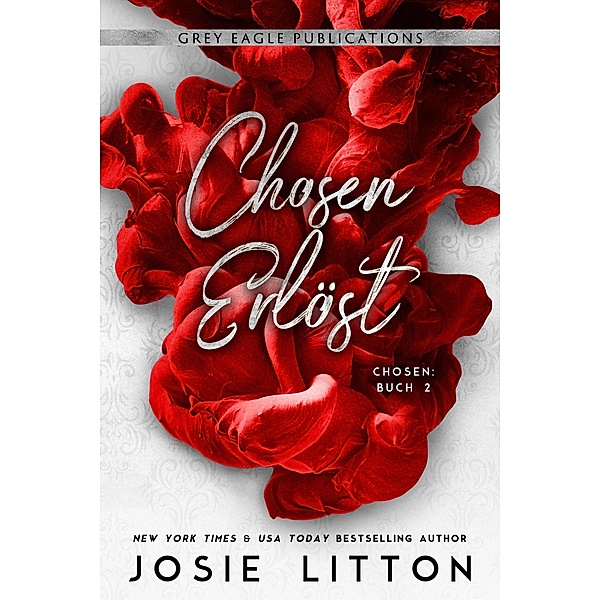 Chosen - Erlöst / Chosen Bd.2, Josie Litton