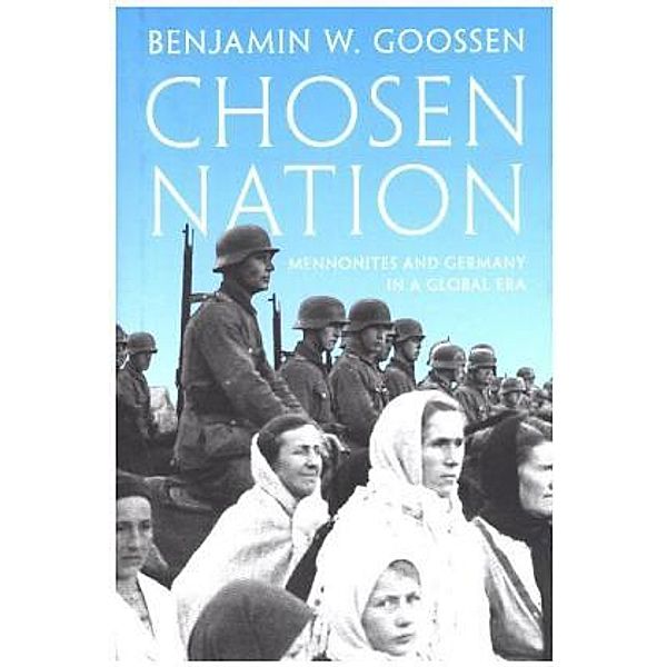 Chosen Nation, Benjamin W. Goossen