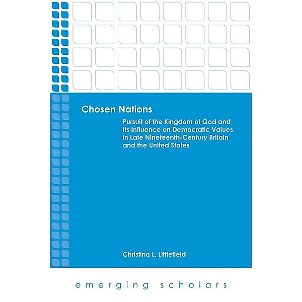 Chosen Nations / Emerging Scholars, Christina L. Littlefield
