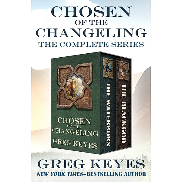 Chosen of the Changeling / Chosen of the Changeling, Greg Keyes