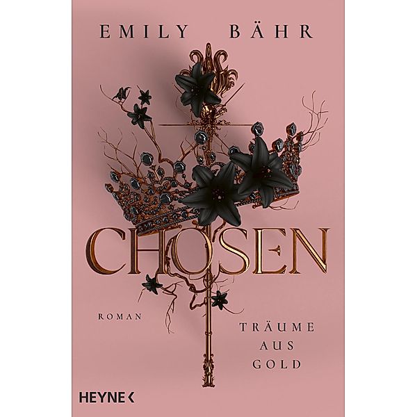 Chosen - Träume aus Gold, Emily Bähr