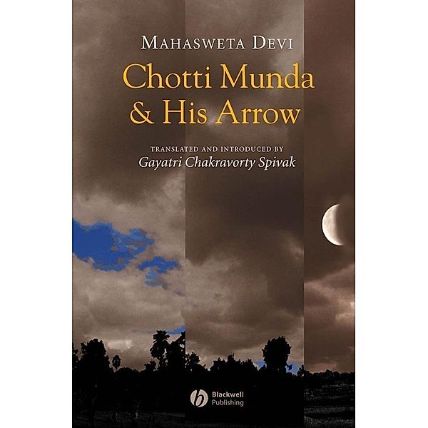 Chotti Munda and His Arrow, Mahasweta Devi