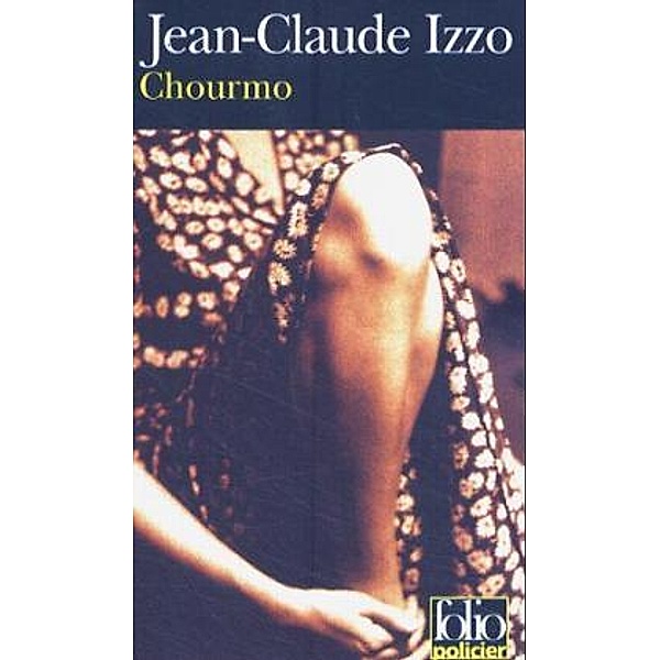 Chourmo, französische Ausgabe, Jean-Claude Izzo