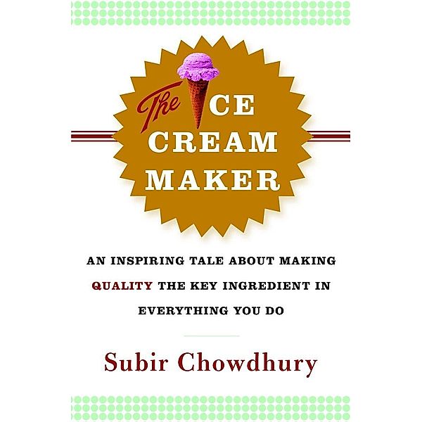 Chowdhury, S: Ice Cream Maker, Subir Chowdhury