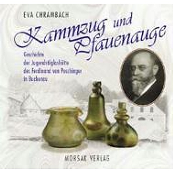 Chrambach, E: Kammzug und Pfauenauge, Eva Chrambach