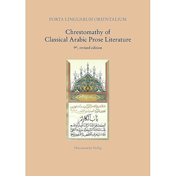 Chrestomathy of Classical Arabic Prose Literature