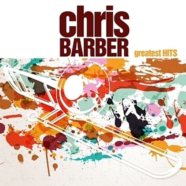 Chris Barber's Greatest Hits, Chris Barber