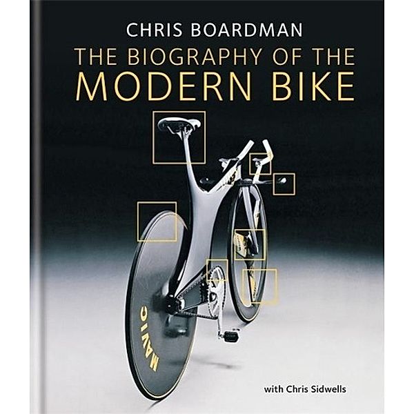 Chris Boardman: The Biography of the Modern Bike, Chris Boardman