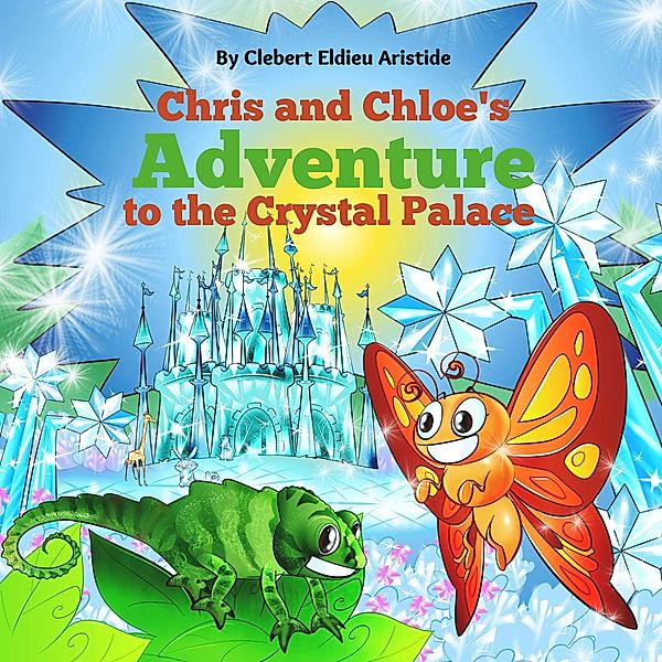 Chris & Chloe's Adventure to the Crystal Palace, Clebert Eldieu Aristide