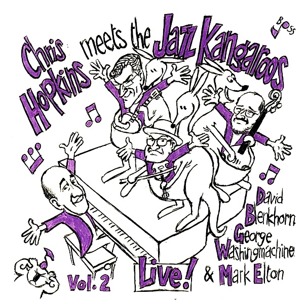 Chris Hopkins Meets The Jazz Kangaroos Vol.2/Live, Chris Hopkins