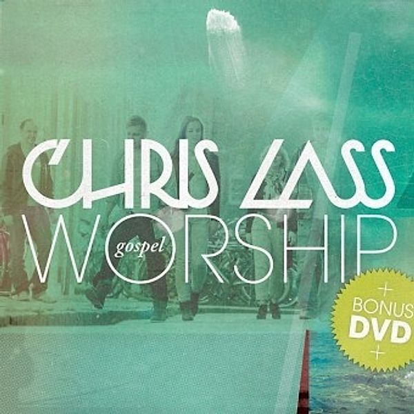 Chris Lass Gospel Worship, 1 Audio-CD + 1 DVD, Chris Lass