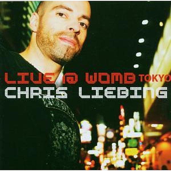 Chris Liebing / Live At Womb, Chris Liebing