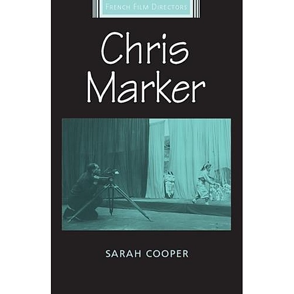 Chris Marker / French Film Directors Series, Sarah Cooper