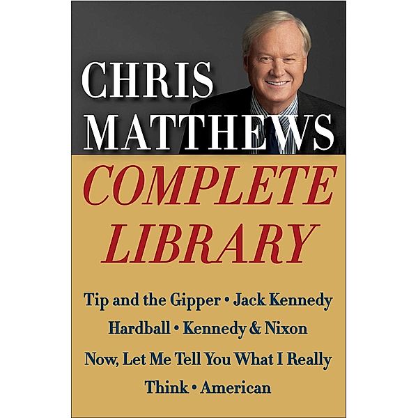 Chris Matthews Complete Library E-book Box Set, Chris Matthews