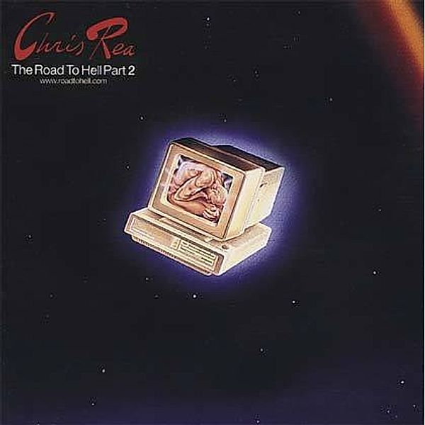 Chris Rea, The Road To Hell Part 2, CD, Chris Rea