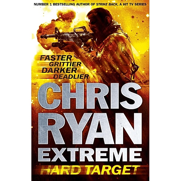 Chris Ryan Extreme: Hard Target / Chris Ryan Extreme Bd.1, Chris Ryan