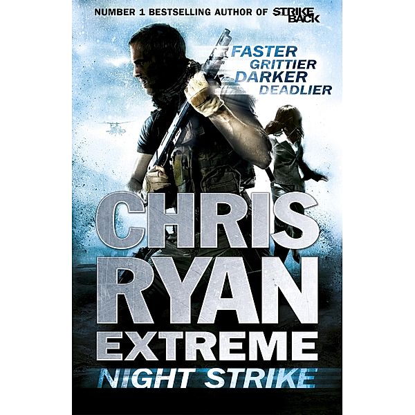 Chris Ryan Extreme: Night Strike / Chris Ryan Extreme Bd.2, Chris Ryan