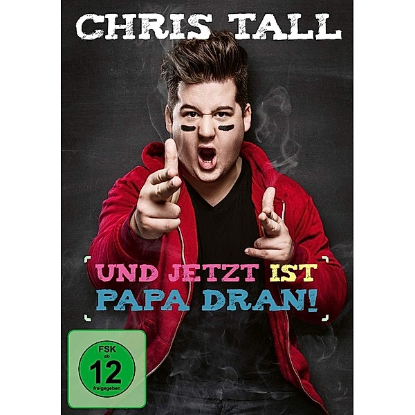 Chris Tall - Und jetzt ist Papa dran!, Chris Tall