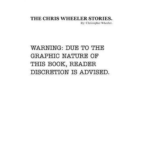 Chris Wheeler Stories, Christopher Wheeler
