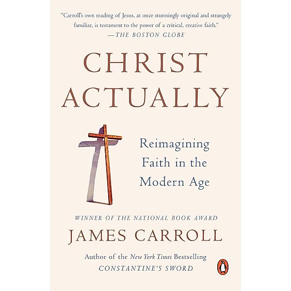 Christ Actually, James Carroll