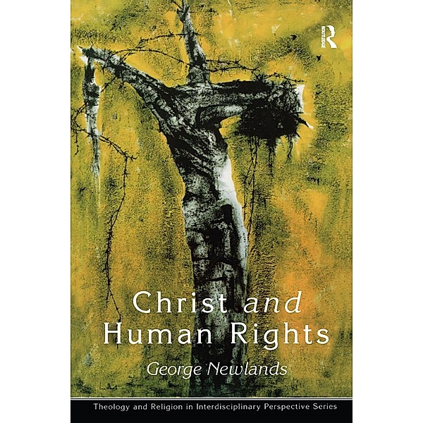 Christ and Human Rights, George Newlands