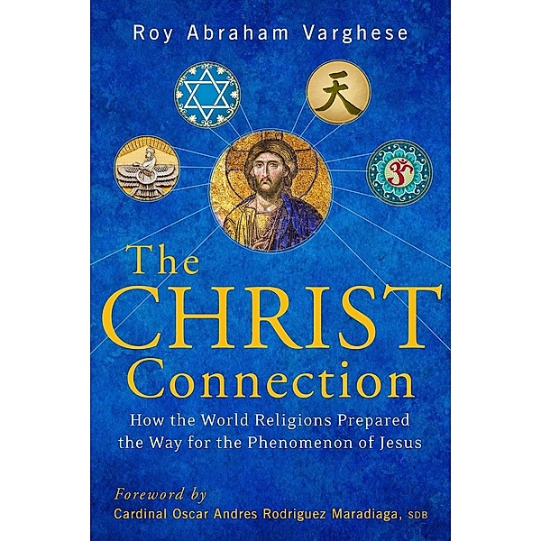 Christ Connection, Roy Abraham Varghese