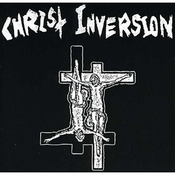 Christ Inversion, Christ Inversion