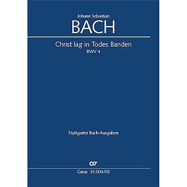Christ lag in Todesbanden / Kantate Nr.4 e-Moll, Klavierauszug, Johann Sebastian Bach