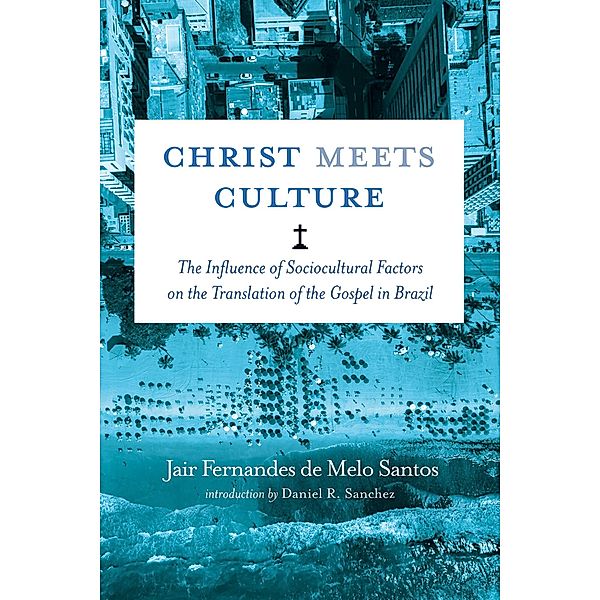 Christ Meets Culture, Jair Fernandes de Melo Santos