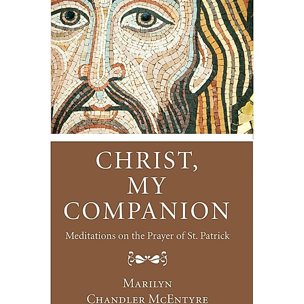 Christ, My Companion, Marilyn Mcentyre