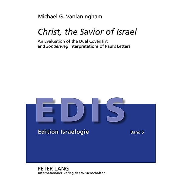 Christ, the Savior of Israel, Michael Vanlaningham